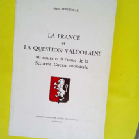 La France et la question valdotaine – A...