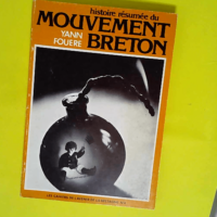 Histoire résumée du mouvement breton &#8211...