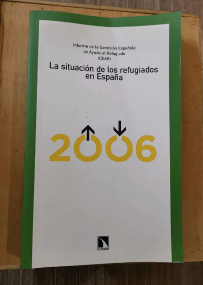 Situación De Los Re - Comisión Española De Ayuda Al Refugiado - Comisión Española De Ayuda Al Refugiado: Situación De Los Re