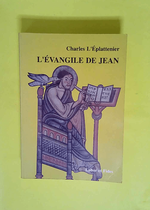 L Évangile de Jean  – Charles L Eplatt...