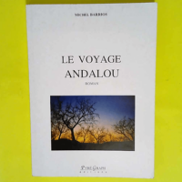 Le voyage andalou  – Agustin Barrios Ma...