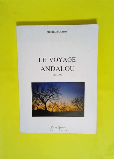 Le voyage andalou  - Agustin Barrios Mangoré