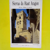 Au coeur des sierras du Haut-Aragon – S...