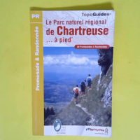 Le Parc naturel régional de Chartreuse&#8230...