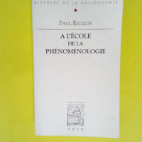 A l école de la phénoménologie  – Pa...