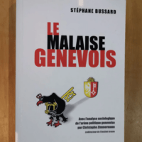 Le Malaise Genevois – Christophe Zimmer...