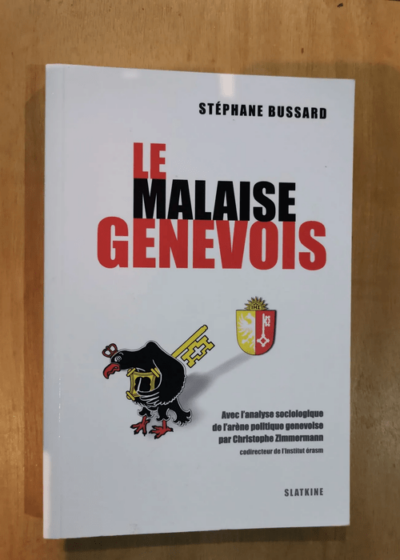 Le Malaise Genevois - Christophe Zimmermann