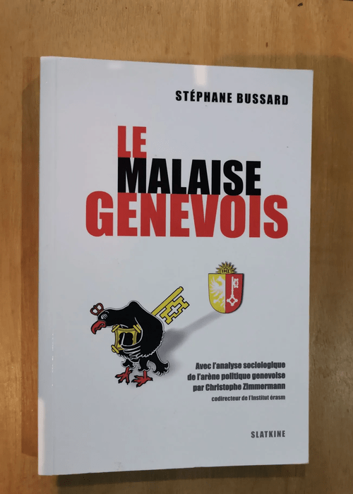 Le Malaise Genevois – Christophe Zimmermann