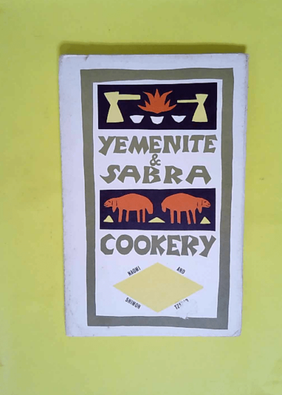 Yemenite & Sabra cookery  -