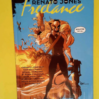 Renato Jones T2 – Le Freelance  –...