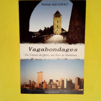 Vagabondages – Des Causses Du Quercy Au...