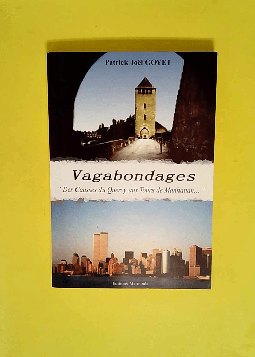 Vagabondages – Des Causses Du Quercy Au...