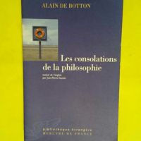 Les Consolations de la philosophie  – A...