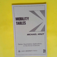 Mobility Tables (Quantitative Applications in...