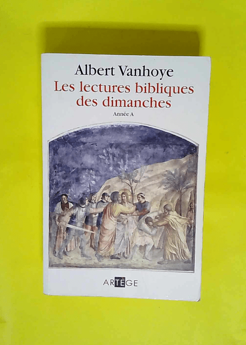 Lectures bibliques des dimanches Année A  &#...