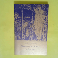 Méditation de Noël  – Claude-Henri Rocquet