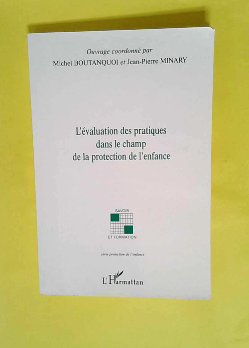 L évaluation des pratiques dans le champ de ...