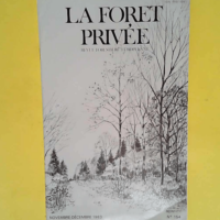 LA FORET PRIVEE – 154 –