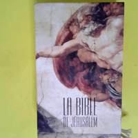 La Bible de Jérusalem – La sainte Bible  – Ecole Biblique De Jérusalem