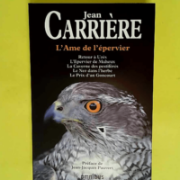 L Ame De L Epervier – Jean Carriere