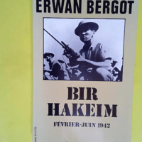 Bir Hakeim février-juin 1942  – Erwan ...