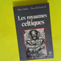 Les royaumes celtiques  – Dillon Myles