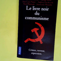 Le livre noir du communisme – Crimes te...