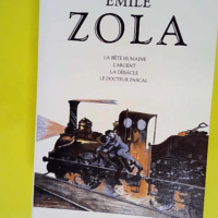 Les Rougon-Macquart tome 5  – Emile Zol...