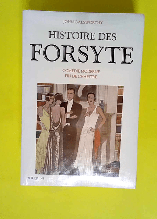 Histoire des Forsyte tome 2  – John Gal...