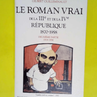 Le roman vrai de la iiie et de la ive républ...