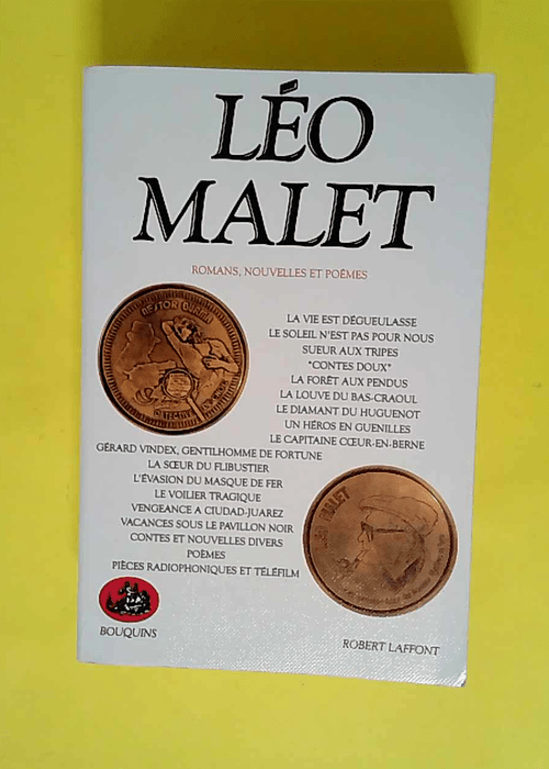 Romans nouvelles et poèmes  – Léo Mal...