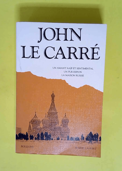 Oeuvres John Le Carré Tome 3 - Oeuvres  - John Le Carré