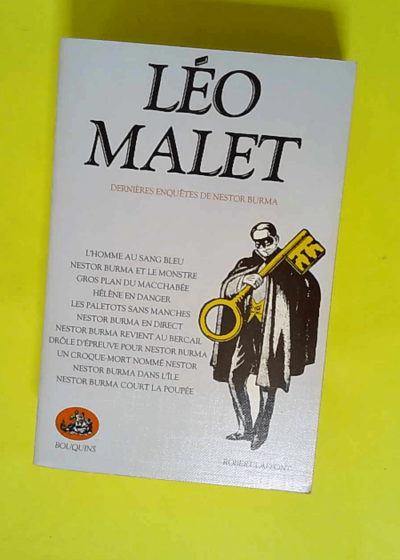 Dernières enquêtes de Nestor Burma. Oeuvres complètes tome 3  - Léo Malet