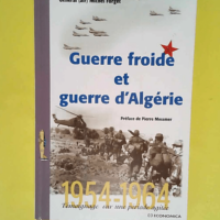 Guerre Froide Et Guerre D algerie – Gue...