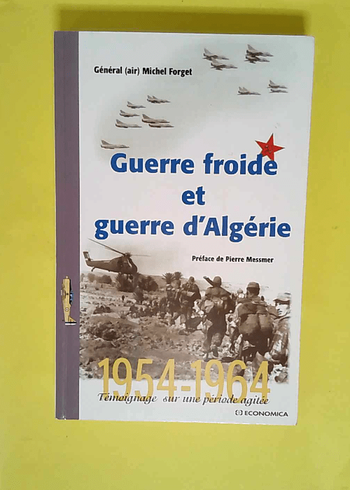 Guerre Froide Et Guerre D algerie – Gue...