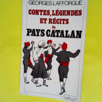 ContesLegendes Et Recits Du Pays Catalan  &#8...