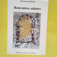 Rencontres solaires  – Marianne Dubois