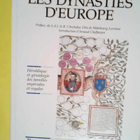 DYNASTIES D EUROPE NE (Ancienne Edition)  &#8...