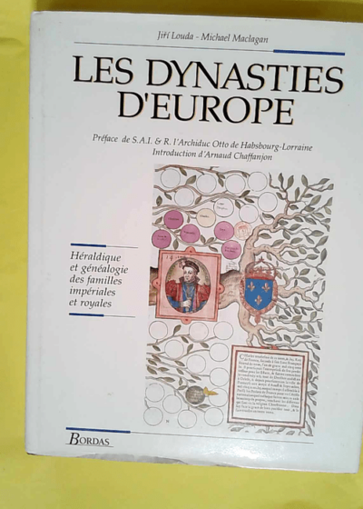 DYNASTIES D EUROPE NE (Ancienne Edition)  - Maclagan