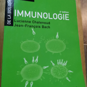 Immunologie – Chatenoud Lucienne