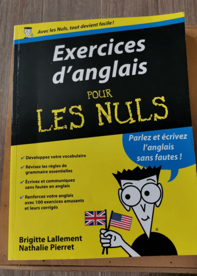 Exercices D'anglais Pour Les Nuls - Brigitte Lallemand Et Nathalie¿Pierret