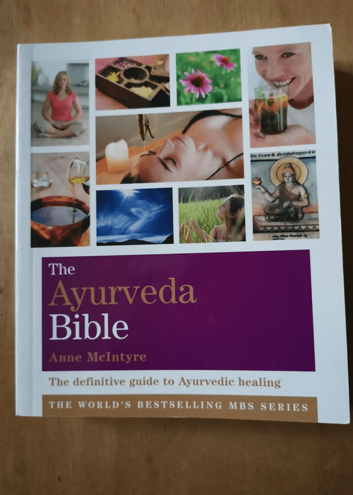 The Ayurveda Bible – Mcintyre A – Mcintyre A: The Ayurveda Bible