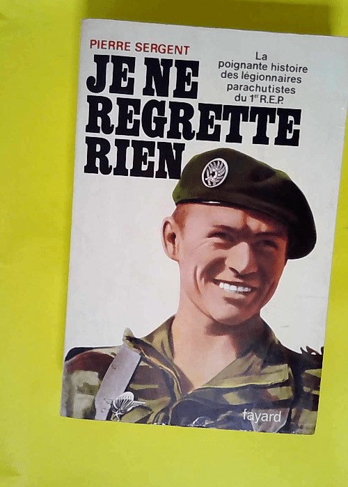 Je ne regrette rien – La poignante hist...