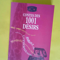 Contes Des 1001 Desirs  – Al-Neimi Salw...