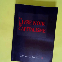 Le livre noir du capitalisme  –