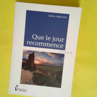 Que le jour recommence  – Sidoine Apoll...