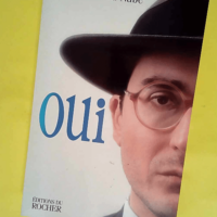 Oui  – Marc-Edouard Nabe