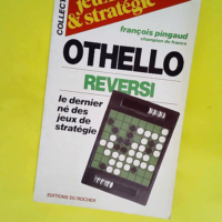 Othello reversi  – François Pingaud