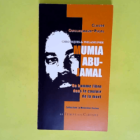 Mumia Abu Jamal un Homme Libre Dans le Couloi...