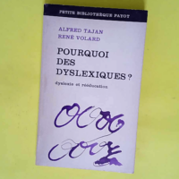 Pourquoi des dyslexiques ? Dyslexie et rééd...